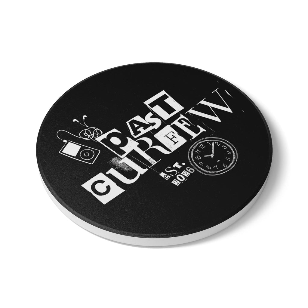 Past Curfew Ceramic Coaster