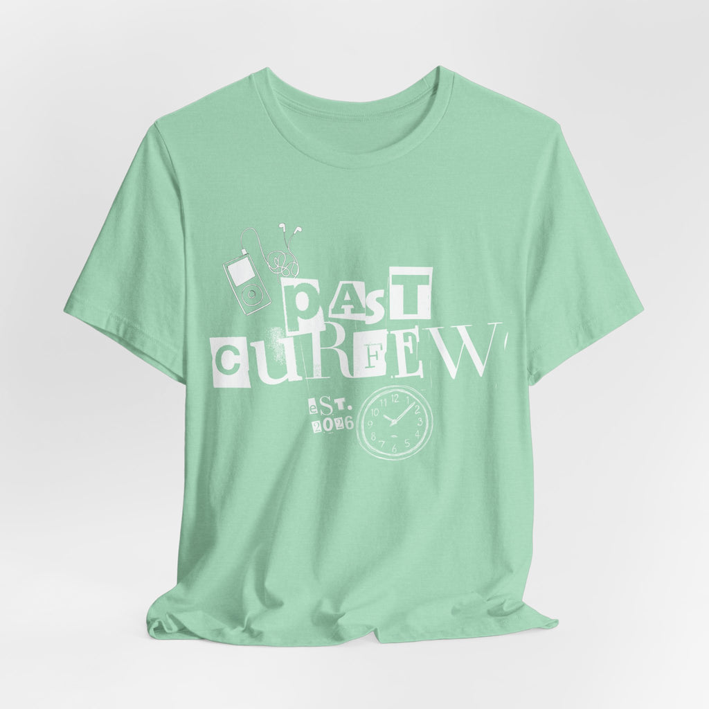Past Curfew Tee