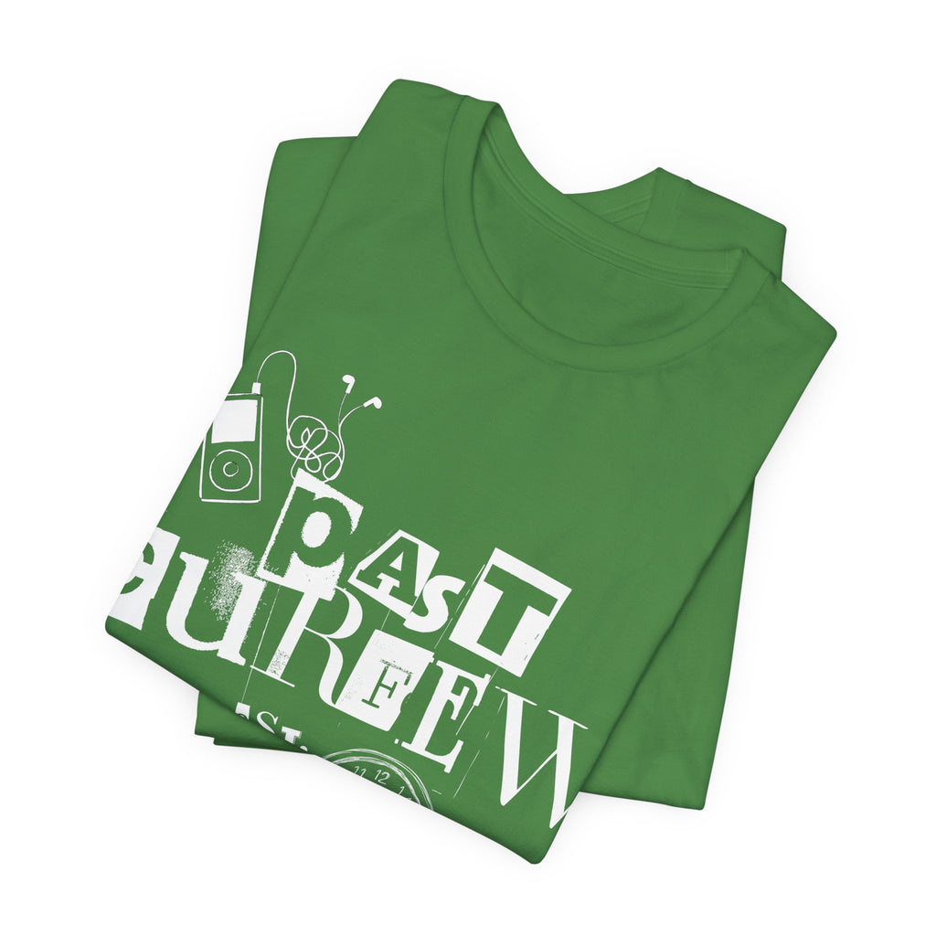 Past Curfew Tee