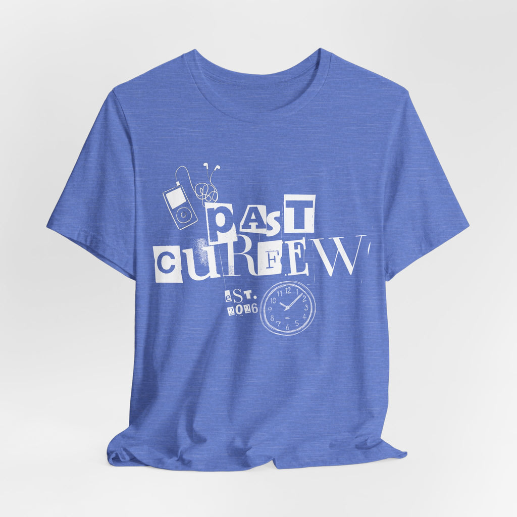 Past Curfew Tee